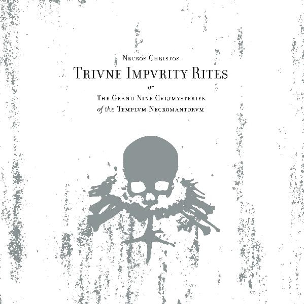 Necros Christos - Triune Impurity Rites - Gatefold DLP