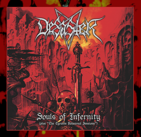 Desaster - Souls of Infernity (The Tyrants Rehearsal Sessions) - LP