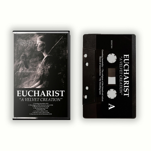 Eucharist - A Velvet Creation - Tape