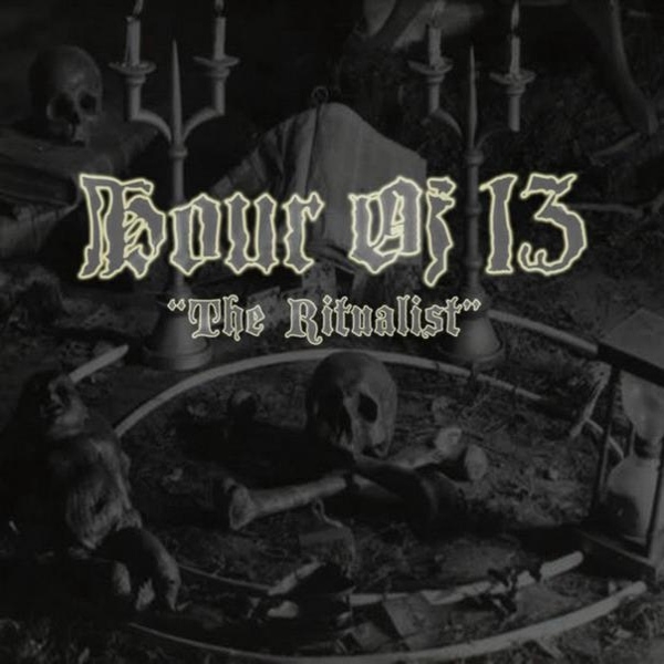 Hour Of 13 - The Ritualist - CD