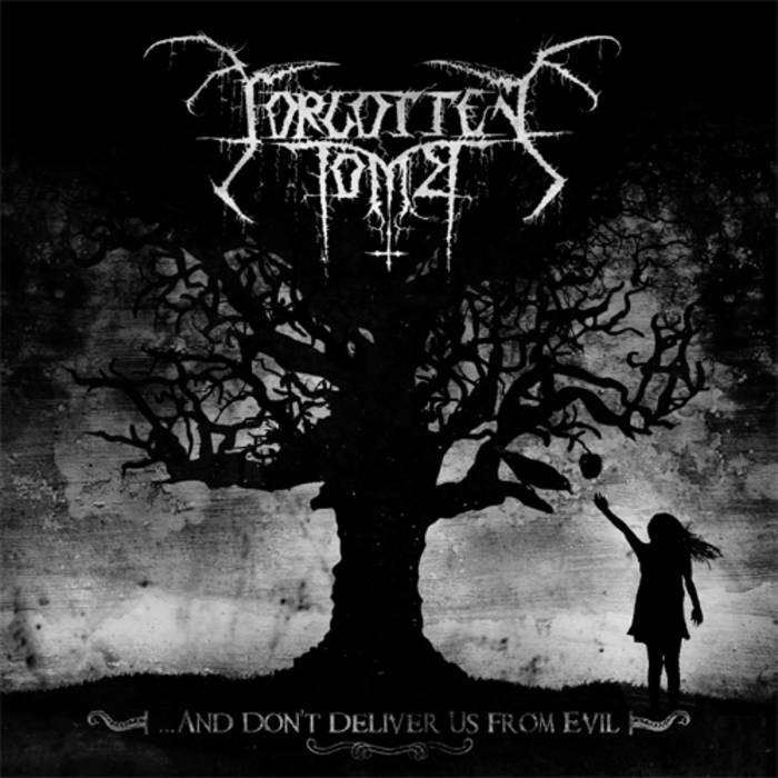 Forgotten Tomb - ...and Dont Deliver Us from Evil - DLP
