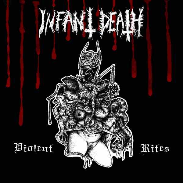 Infant Death - Violent Rites - LP