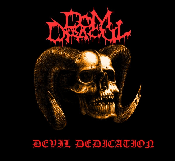 Dom Dracul - Devil Dedication - Digipak CD
