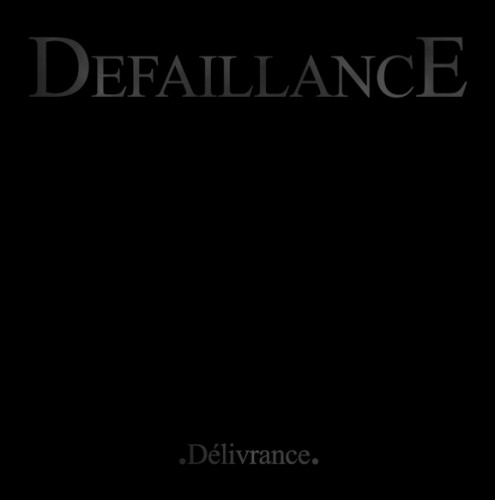 Défaillance - Delivrance - CD