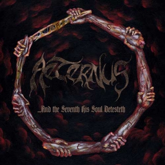 Aeternus - and the Seventh His Soul Detesteth - Gatefold LP