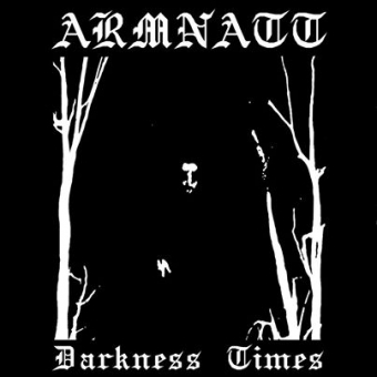 Armnatt - Darkness Times - LP
