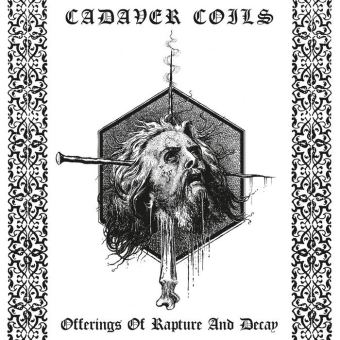 Cadaver Coils - Offerings of Rapture and Decay - Digipak CD