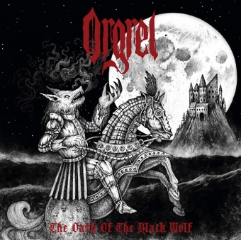Orgrel - The Oath of the Black Wolf - Digipak MCD
