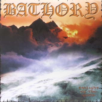 Bathory - Twilight of the Gods - Gatefold DLP