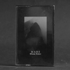 Mare - Ebony Tower - Tape
