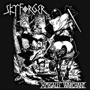 Skyforger - Semigalls Warchant - CD
