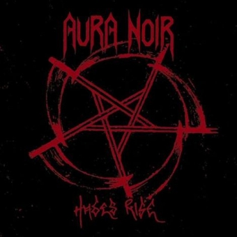 Aura Noir - Hades Rise - CD