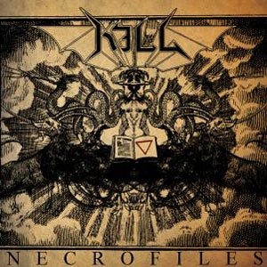Kill - The NecroFiles - CD