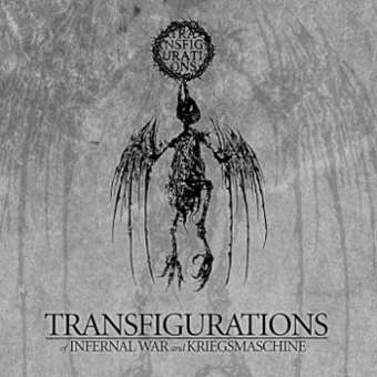 Infernal War / Kriegsmaschine - Transfigurations - Split-CD