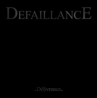 Défaillance - Delivrance - CD