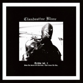 Clandestine Blaze - Archive Vol. 2 - LP